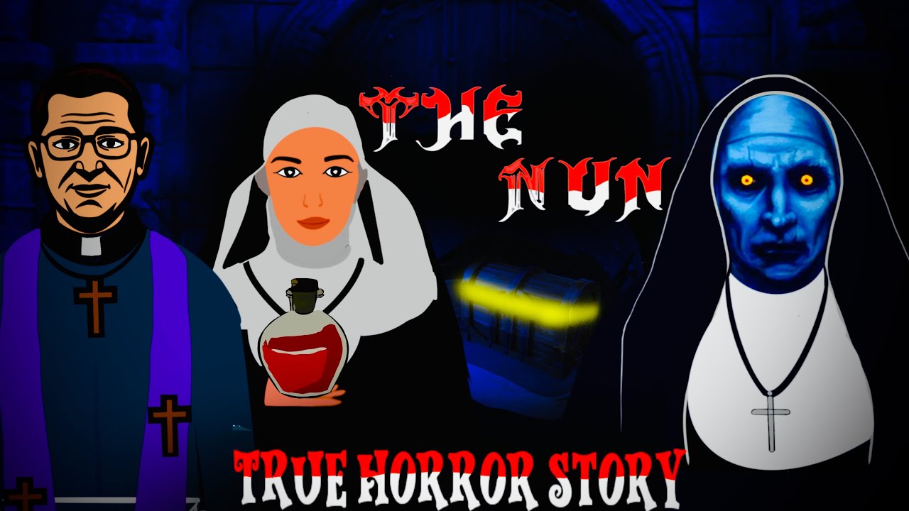 The Nun Real Full Story | Horror Stories in Hindi | डरावनी कहानी |