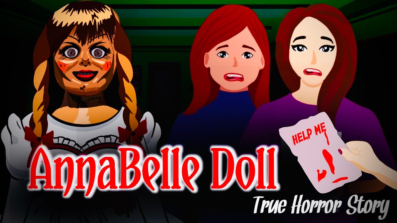 Annabelle Doll True Story/Horror Story in Hindi